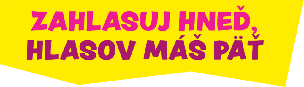 Banner súťaže Zlatíčko – zahlasuj hneď a získaj 5 hlasov